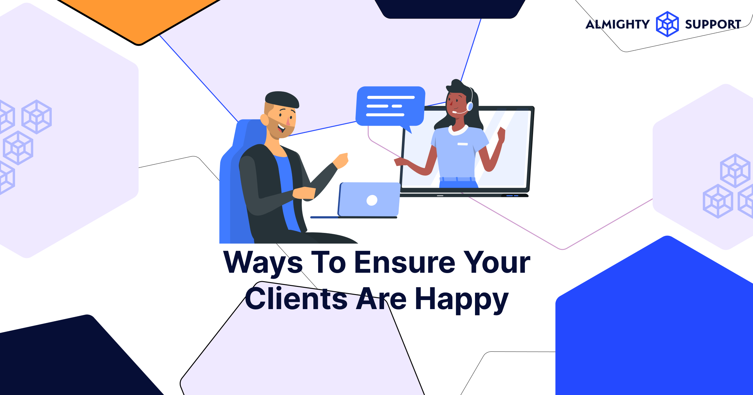 Ways to ensure your clients are happy